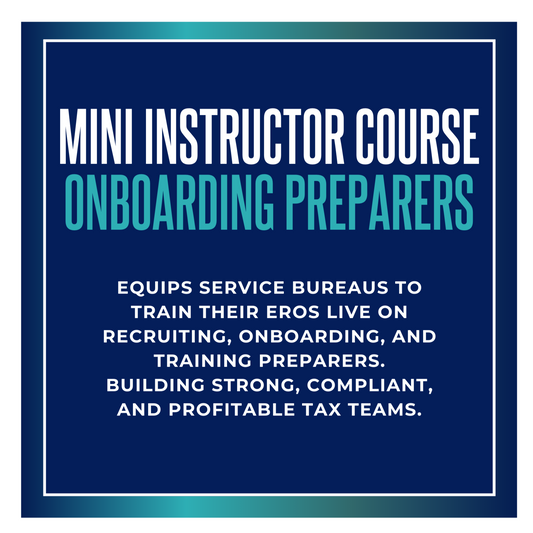 Mini Instructor Course: Onboarding Preparers