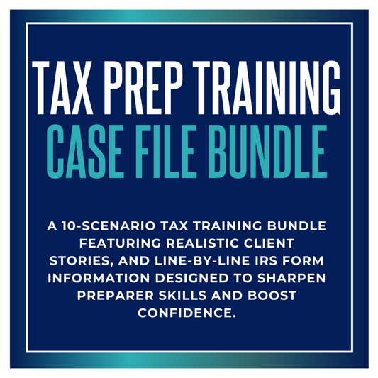 Tax Prep Training Case File Bundle