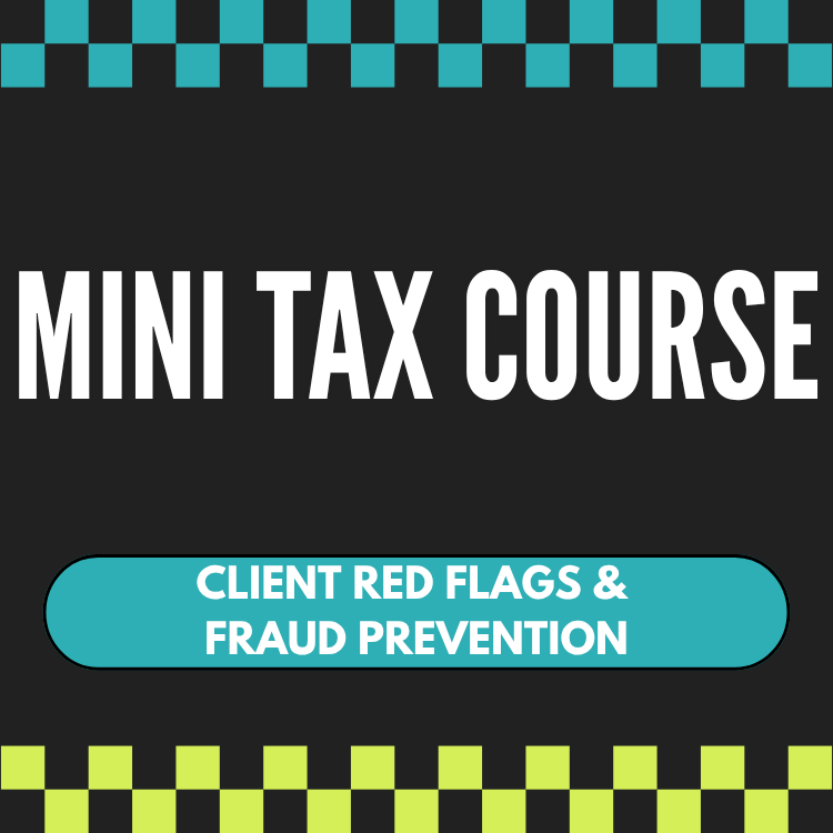 Mini Instructor Course: Client Red Flags & Fraud Prevention
